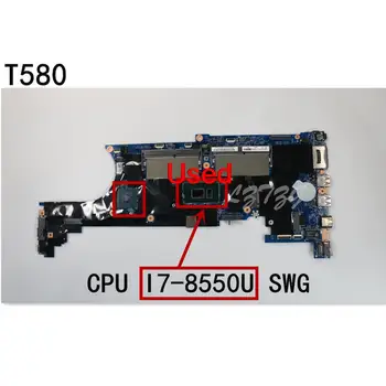 Naudotas Lenovo ThinkPad T580 Nešiojamas Plokštė Pagrindinė plokštė CPU I7-8550U 2G Nepriklausoma Grafikos plokštė FRU 01YR246